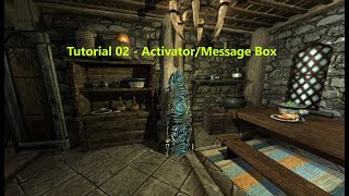 Creation Kit Tutorial 02 Quest Activator and Message Box [upl. by Anaylil]