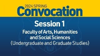 2024 Spring Convocation  Session 1 [upl. by Soph958]