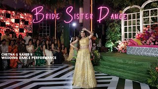 Bride Sister Dance  Indian Wedding Dance Performance [upl. by Gaudet279]