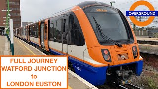 London Overground Full Journey  Class 710 Bombardier Aventra  Watford Junction to London Euston [upl. by Pippy]