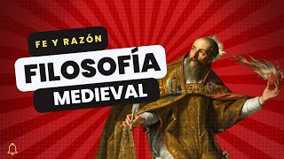 Filosofía Medieval  Método Escolastico  Fe y Razón  Agustín de Hipona  Tomas de Aquino [upl. by Moitoso]