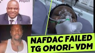 Did NAFDAC Fail TG Omori VeryDarkMans Bold Accusations Revealed [upl. by Winna273]