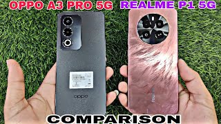 REALME P1 VS OPPO A3 PRO CONPARISON [upl. by Loughlin839]