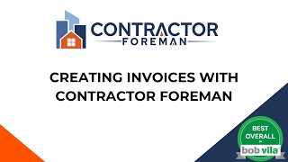 Creating Invoices with Contractor Foreman [upl. by Aronos92]