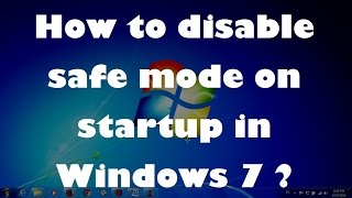 How to disable safe mode on startup in Windows 7  Simple fix [upl. by Atteiluj]