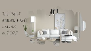 12 Best Greige Paint Colors for Interior Walls [upl. by Ferdinanda]