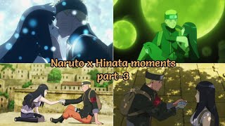 Naruto x Hinata moments Part  3 Naruto kisses Hinata Naruto Last Movie English Dub [upl. by Siloum]