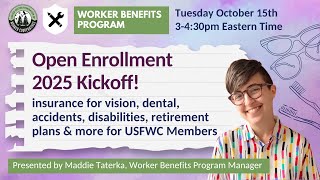 2025 Worker Benefits  Open Enrollment Kickoff [upl. by Nylessoj]