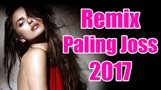 DJ Remix Terbaru 2017  Mix Dangdut Terbaru 2017 [upl. by Jada]