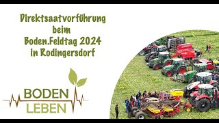 Direktsaatvorführung  BodenFeldtag Rodingersdorf 2024 [upl. by Shelman618]