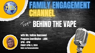 HES Academies Family Engagement Present Behind the Vape [upl. by Dduj]