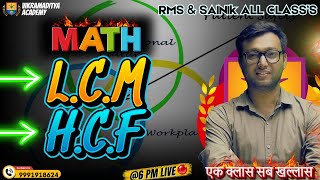 LCM amp HCF MATHS Ep 31  RMSSAINIK Class  6th  By Pankaj Sir  Vikramaditya Academy [upl. by Boyce]