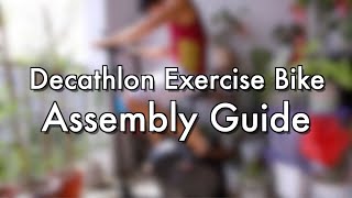 Decathlon Domyos Exercise Bike 120 S200 Domyos  Assembly Instructional Guide [upl. by Eronaele]