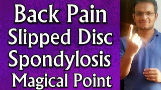 Acupressure Points For LUMBER SPONDYLOSIS  L4 L5 S1 SLIPPED DISC  BACK PAIN Relief  In Hindi [upl. by Godber]