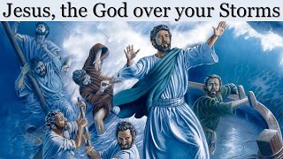 Stuff You Should Know Jesus Said Jesusthe God over your Storms [upl. by Bello]