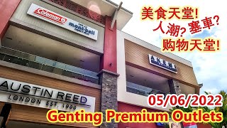 GENTING PREMIUM OUTLETS 2022  June 2022  Malaysia马来西亚 [upl. by Virgy]