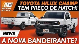 TOYOTA HILUX CHAMP A PICAPE RAIZ QUE TEM PREÇO DE HATCH  CHEGARÁ AO BRASIL MINI HILUX [upl. by Kala]