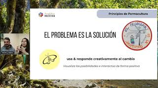 Permacultura quotEl problema es la soluciónquot [upl. by Idnam]