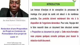 Rédaction dune proposition de projet 1 sur 3 [upl. by Acquah]