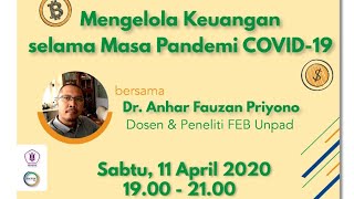 Mengelola Keuangan selama Masa Pandemi COVID19  11 April 2020 [upl. by Erika]