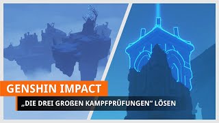 Genshin Impact Die drei großen Kampfprüfungen geheime Inseln freischalten [upl. by Gitel199]