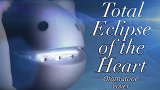 Total Eclipse of the Heart  Otamatone Cover [upl. by Abba]