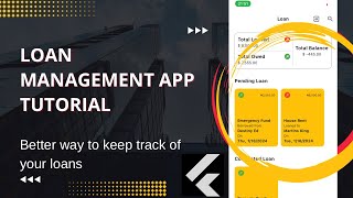 How to Build a Loan Management Application  Flutter and Firebase [upl. by Nauwaj]