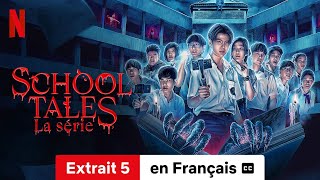 School Tales  La série Saison 1 Extrait 5 soustitré  BandeAnnonce en Français  Netflix [upl. by Apoor177]