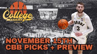 College Basketball Picks  Friday November 15th  The College Experience Basketball [upl. by Cathleen]