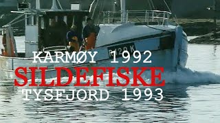 Sildefiske ved Karmøy 1992 og Tyssfjorden 1993 [upl. by Anaujat]