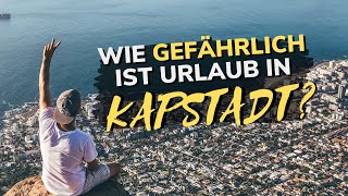 Wie gefährlich ist Kapstadt Südafrika als Tourist  Kapstadt Kriminalität [upl. by Odnumde]