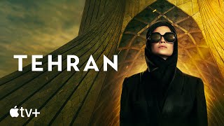 Tehran — Official Trailer  Apple TV [upl. by Konstantin384]