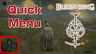 Elden Ring How to get items into the quick menu [upl. by Yatnahs]