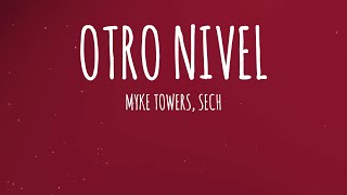 Myke Towers amp Sech  OTRO NIVEL LetraLyrics [upl. by Lathe789]