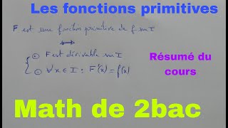 fonctions primitivesmath de 2bac [upl. by Ardnuahs]