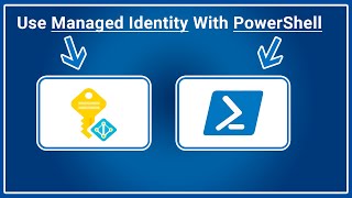 Managed Identity With PowerShell And Azure [upl. by Keeler]