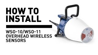 How To Install WSO10WSO11 Overhead Wireless Sensors [upl. by Ikey]