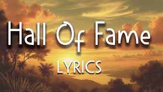 Hall Of Fame  The Script Lyrics [upl. by Ecire]