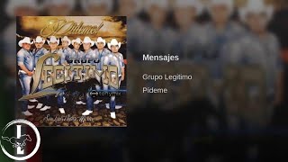 Grupo Legítimo  Mensajes  Audio Oficial [upl. by Cliffes549]