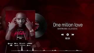 Barnaba  One Milion Love  Mapenzi Kitabu EP Sms 9649113 to 15577 Vodacom Tz [upl. by Gall]