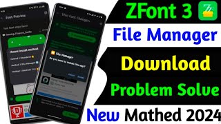 z font 3 file manager download problem solvez font 3 file manager not installed in android [upl. by Inanak]