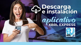 Descarga e instalación del aplicativo XBRL Express [upl. by Wina]