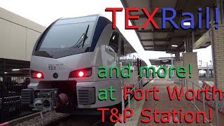 TEXRail TRE and UP Action at Fort Worth TampP Station [upl. by Wawro]