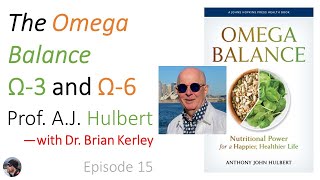 Ep 15 AJ Hulbert on The Omega Balance [upl. by Paule334]