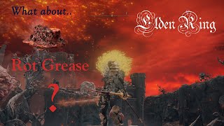 Rot Grease  How much does it add  Elden Ring Weapon Buff [upl. by Gnep522]