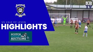 HIGHLIGHTS Vale of Leven 12 Kilwinning Rangers [upl. by Laural]