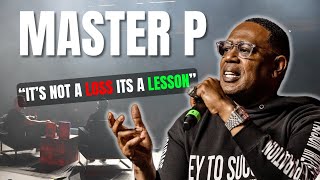 Master P Unveils the Secret to Success It’s Not About Winning But Learning from Losses [upl. by Lipp]