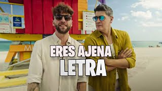 LA KONGA Letra Eres ajena ft Eddy Herrera [upl. by Albin137]