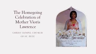 062624  The Homecoming Celebration for Mother Vioris Lawrence [upl. by Ymereg]