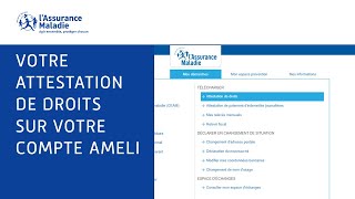 Tutos ameli  Comment récupérer en ligne son attestation de droits [upl. by Marfe]